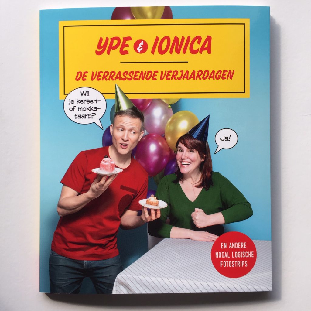 Ype & Ionica De verrassende verjaardagen